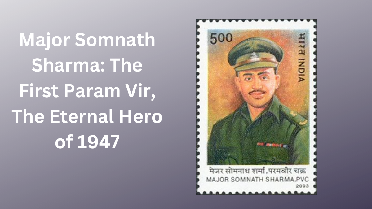 Major Somnath Sharma